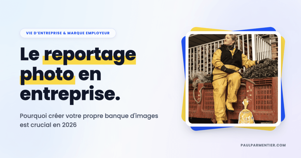 Couverture de l'article rédigé par Paul Parmentier, photographe corporate à Paris sur le reportage photo en entreprise et son importance
