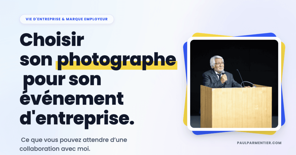 Photographe événementiel entreprise à Paris : capter l’essentiel, livrer ce qui compte